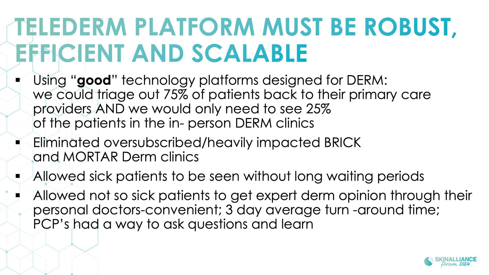 Teledermatology to support undeserved population health access