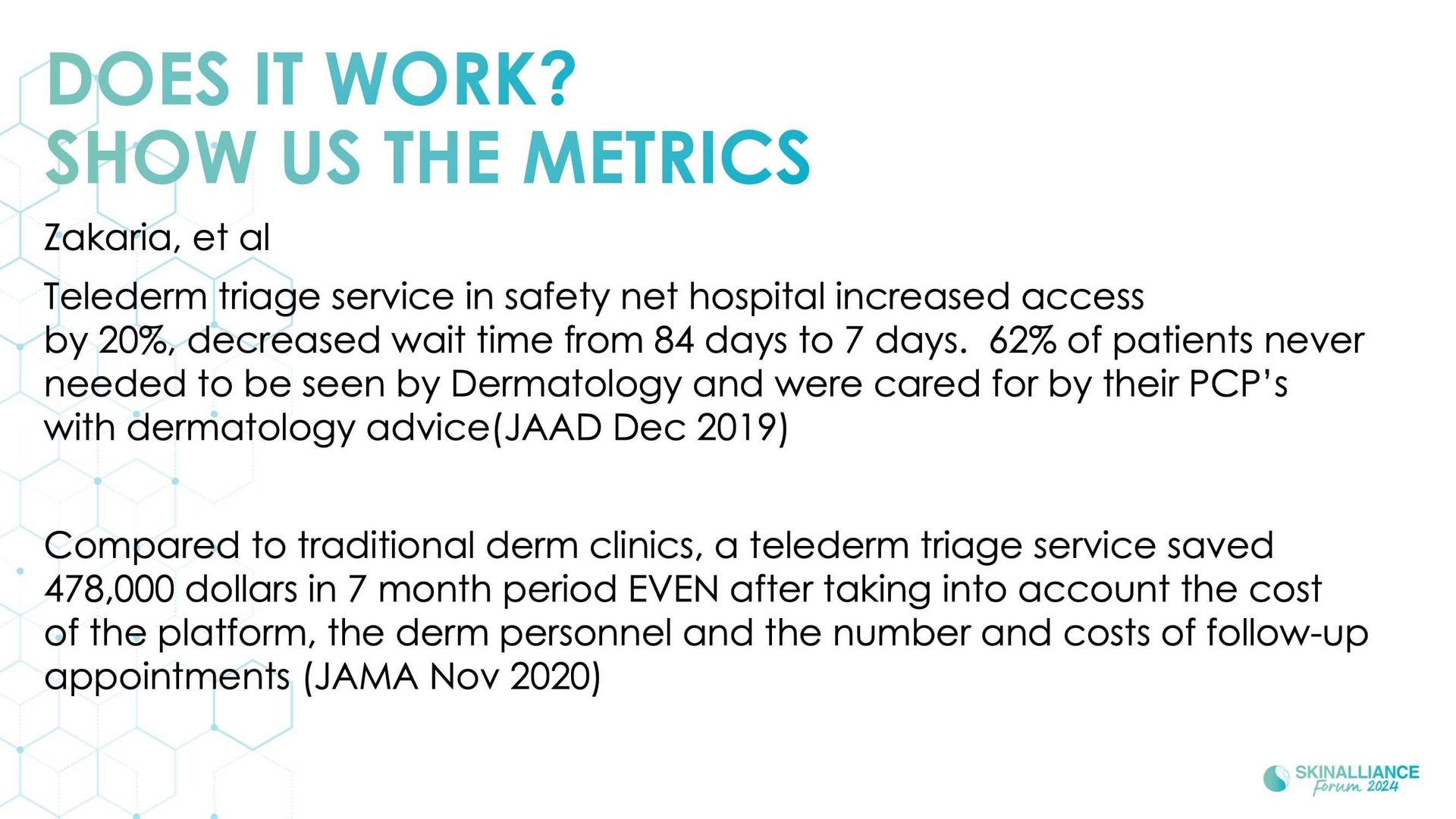 Teledermatology to support undeserved population health access