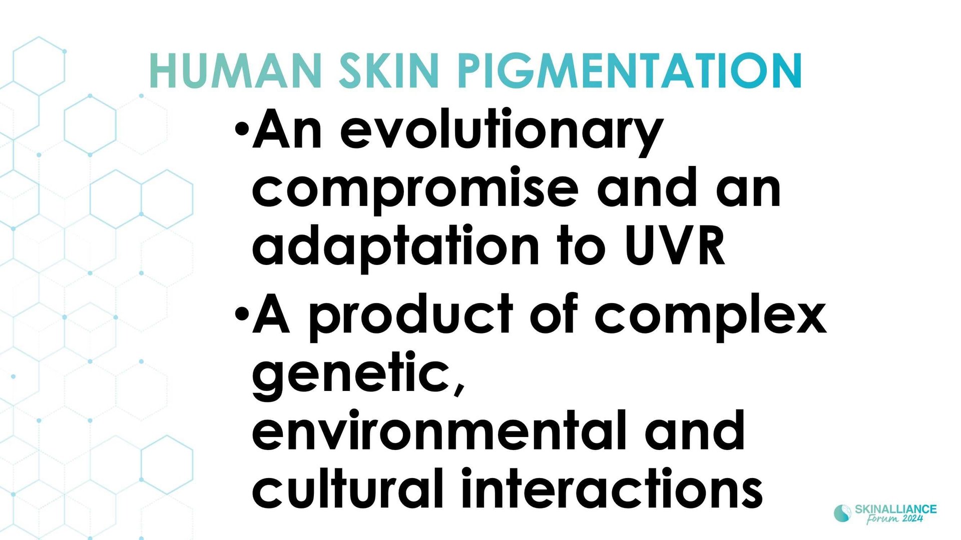 KEYNOTE: The evolution and many meanings of human skin color