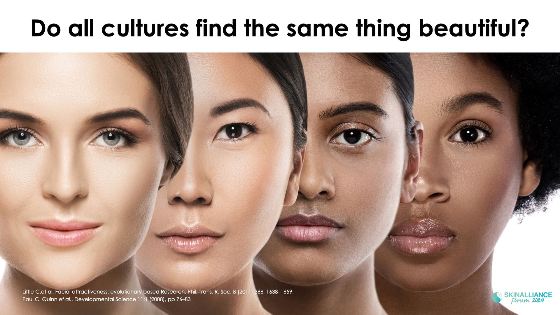 KEYNOTE: What is Beauty? Defining an enigma in the scientific age